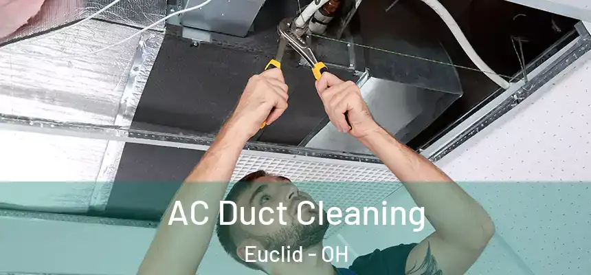  AC Duct Cleaning Euclid - OH